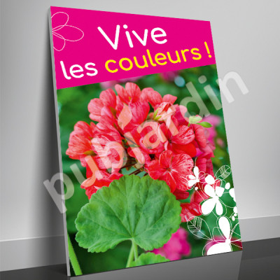 A68- Affiche “Vive les Couleurs” | Poster Jardin & Fleurs 29,7×42, 60×80 & 80×120 cm – PLV Jardinerie & Fleuriste
