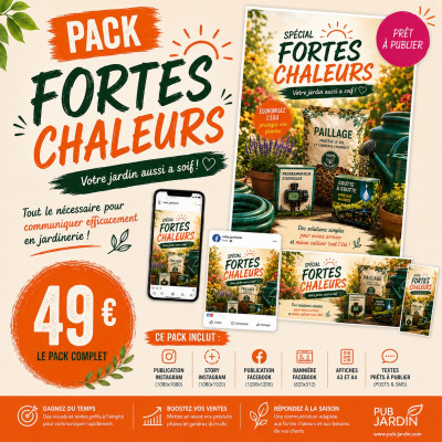 Pack communication fortes chaleur pour jardineries