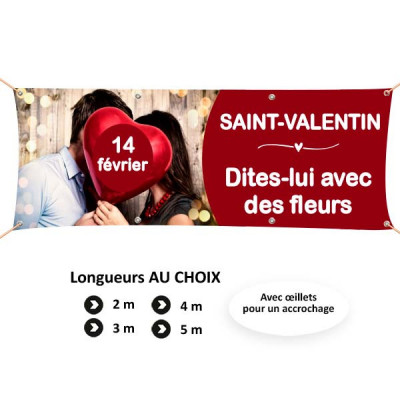 C114 - Banderole Saint-Valentin dites-lui avec des fleurs
